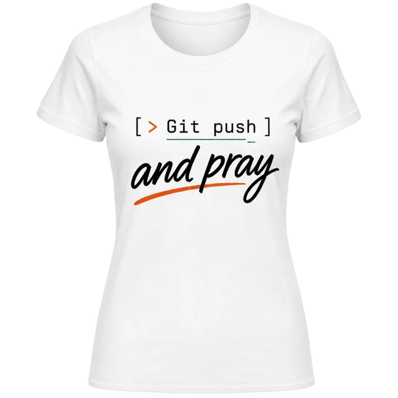 git push and pray mockup - woman